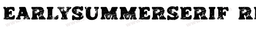 EarlySummerSerif Reg字体转换 EarlySummerSerif Reg字体转换
